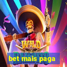 bet mais paga